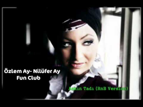 Özlem Ay - Askin Tadi (RnB Version)