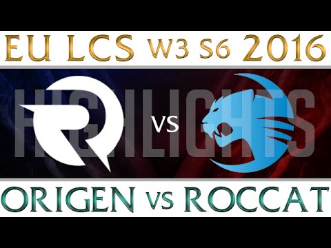Origen vs Roccat Highlights EU LCS Week 3 Day 1 Spring 2016 S6 OG vs ROC W3