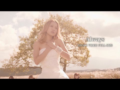 『Always』MV Full
