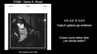 [Han/Rom/Sub Español] "YOSM" - Kanto Ft. Woozi (de Seventeen)