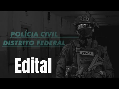 Edital PCDF Agente 2020