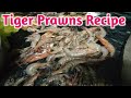 Tiger Jinga Recipe L Tiger Prawns Recipe L Fish Cook L Village Funda Vlog