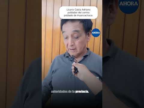 Huancachaca sin alcalde: denuncian demora de credencial y anuncian plantón en Yarowilca