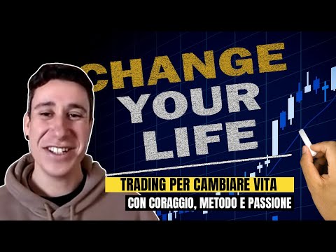 Gabriele ha scelto il trading per cambiare vita: coraggio, metodo e passione