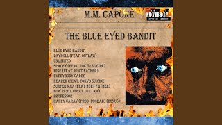 Blue Eyed Bandit Music Video