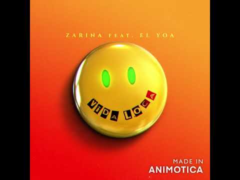 ZARINA - Vida loca (feat. EL YOA)