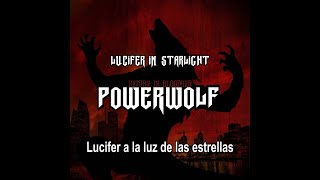 Powerwolf - Lucifer in Starlight (Lyrics &amp; Sub. Español)