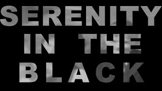 Serenity in the Black Music Video