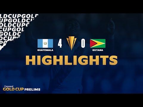 Highlights: Guatemala 4-0 Guyana