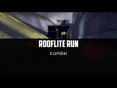 KarNikkl - Rooflite Run
