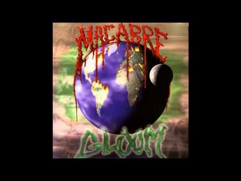 Macabre - Gloom Full Album (1989)