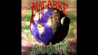 Macabre - Gloom Full Album (1989)