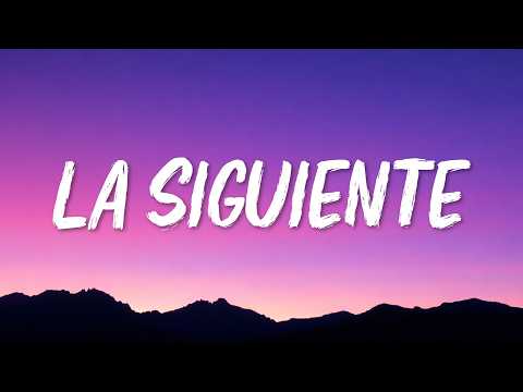 La Siguiente (Letra/Lyrics) - Kany García ft. Christian Nodal