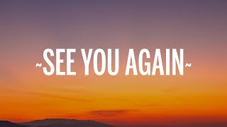 Wiz Khalifa - See You Again ft. Charlie Puth (Lyrics)