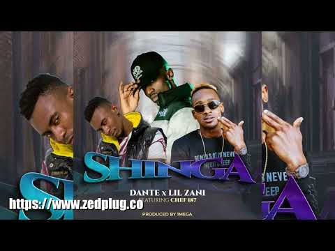 Dante X Lil Zanii Ft Chef 187 Shinga