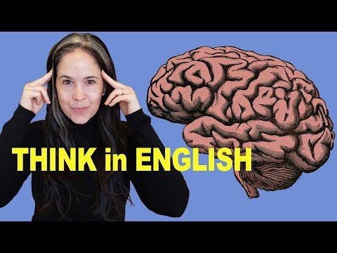 How to THINK in English | No More Translating in Your Head!