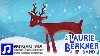 "Rudolph The Red-Nosed Reindeer" by The Laurie Berkner Band - Best Holiday Kids Songs