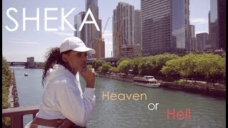 SHEKA - HEAVEN OR HELL REMAKE