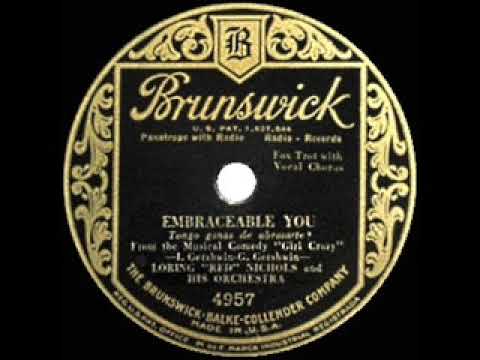 1930 HITS ARCHIVE: Embraceable You - Red Nichols (Scrappy Lambert, vocal)