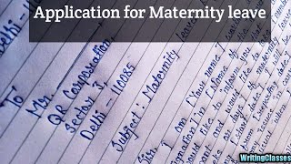 Application for Maternity Leave||Maternity leave application||  @WritingClasses1