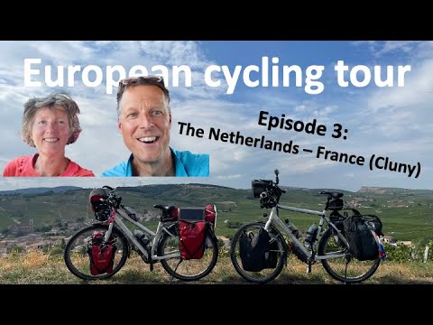 European cycling tour: 6000km through 17 countries - Episode 3 (The Netherlands - France (Cluny))