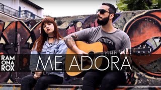 Me Adora - Pitty (Ramona Rox Cover)