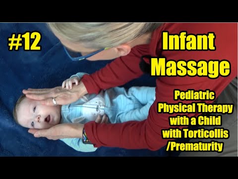 #12: Infant Massage to the Rescue: Pediatric PT with a Child with Torticollis/Prematurity
