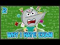 Why Exams Are Annoying 2