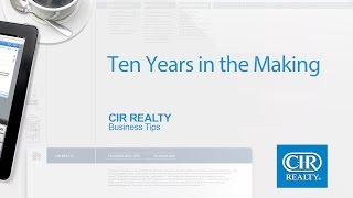 Ten Years in the Making - Real Estate Business Tip