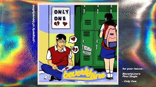BeverlyLine - Only One (Official Audio)
