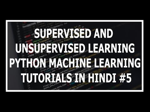 Hindi Why Learn Machine Learning Machine Learning Tutorials Using Python In Hindi