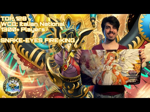 Snake-Eye Fireking Top 128 WCQ ITALIAN NATIONAL (1300+ Players) Andrea Vitalba