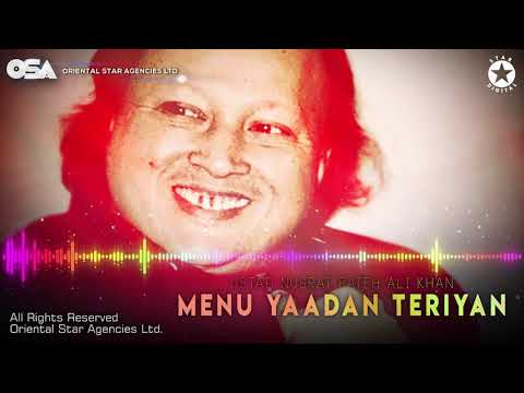 Menu Yaadan Teriyan | Nusrat Fateh Ali Khan | complete full version | official video | OSA Worldwide