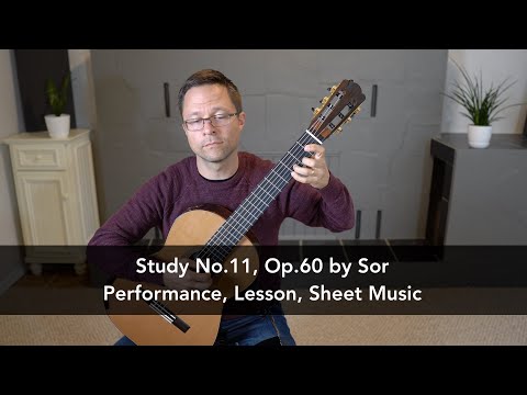 Study No.11, Op.60 by Fernando Sor and Lesson for Classical Guitar