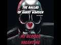 The Ballad Of Harry Warden Paul Zaza From Original Motion Picture My Bloody Valentine 1981