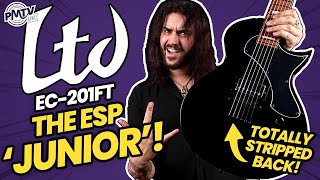 Video thumbnail for 1 Pickup & 1 Volume Is ALL You Need For Great Tone! - The 2024 ESP LTD EC-201FT by PMTVUK