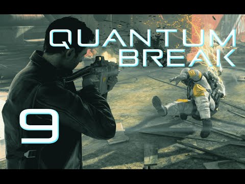 Quantum Break Walkthrough Part 9 -- Act 5 (2/3) Hard, No Commentary