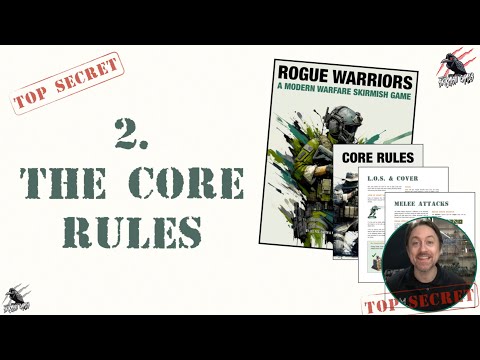 HOW TO PLAY - Rogue Warriors A Modern Warfare Skirmish Game - HOW TO PLAY #2