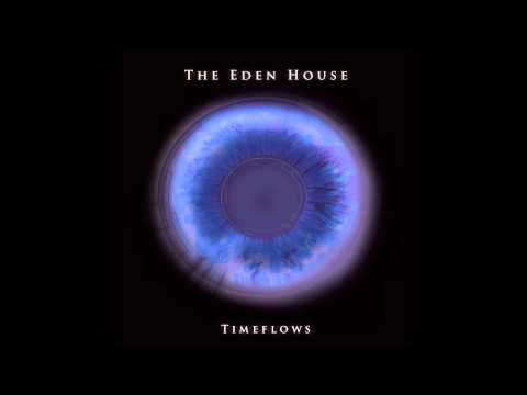 The Eden House - The Only One [HD]