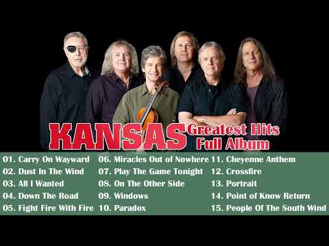 Kansas Greatest Hits Mix 2022 - The Best Of Kansas Full Playlist 2022