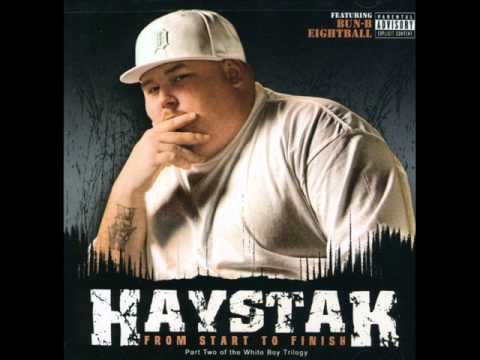 Haystak - Big Ass Whiteboy