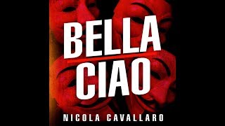 Nicola Cavallaro - Bella Ciao (Download)