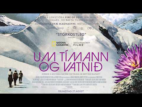 Um tímann og vatnið - Stikla