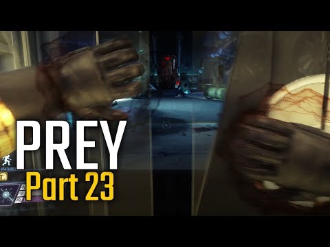Prey Walkthrough Part 23 - The Escape Pods (PC Let's Play Commentary)