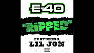 NEW TRACK E-40 Ft. Lil Jon 