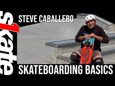 Skate One - Skateboarding Basics with Steve Caballero