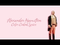 1 1 Alexander Hamilton Hamilton Color Coded Lyrics