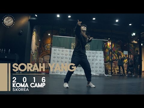 Sorah Yang | 16 - Tracy T ft.  Meek Mill | KOMA CAMP 2016
