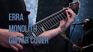 Erra - Monolith Guitar Cover (Instrumental)