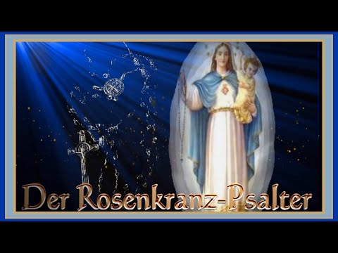 "DER ROSENKRANZ-PSALTER" ohne Hintergrundmusik.